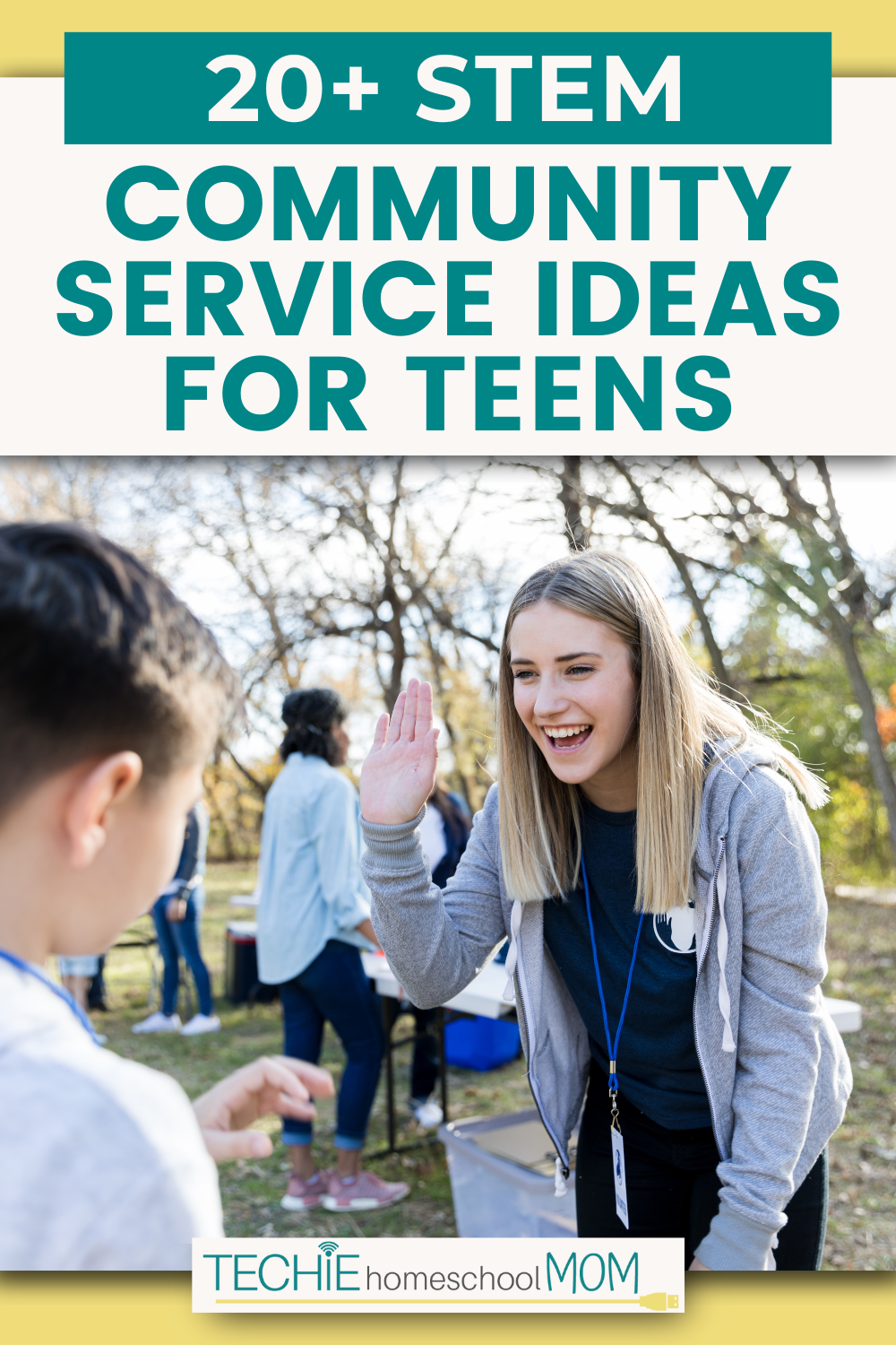 20+ STEM Community Service Ideas for High Schoolers