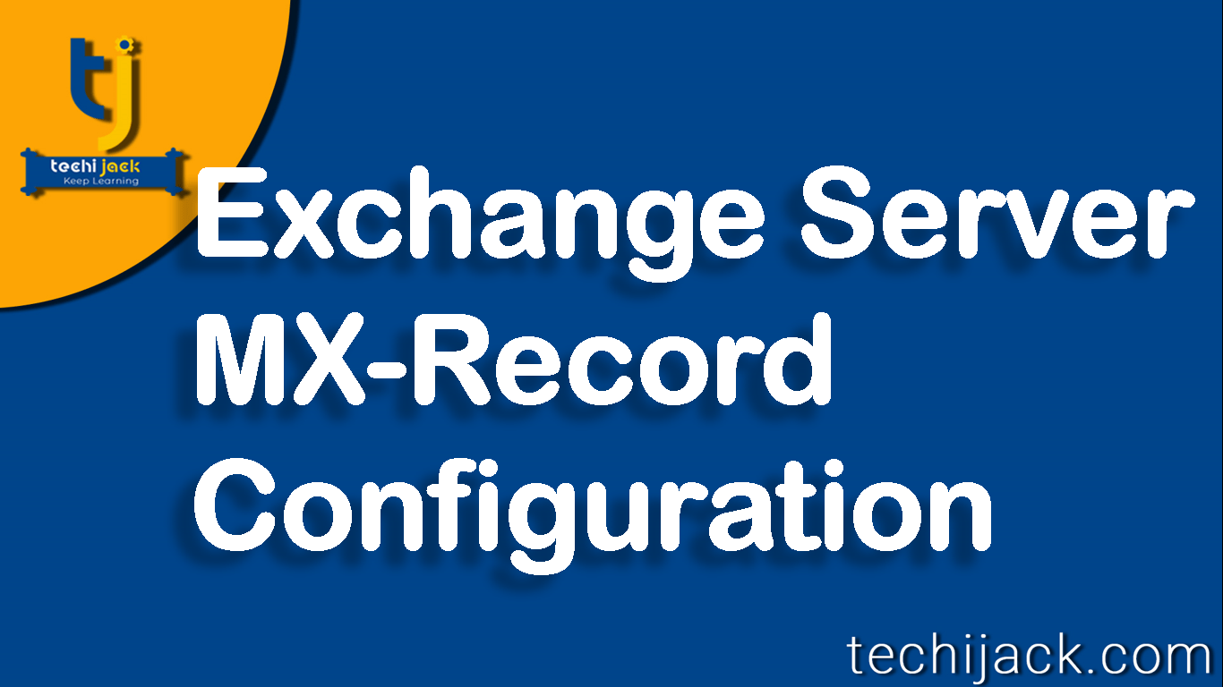 Exchange Server Mx Record Configuration