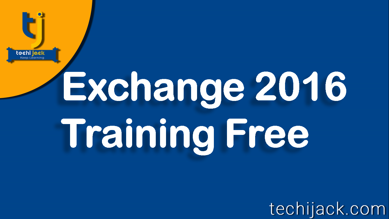 Microsoft Exchange Server Training Free Techijack