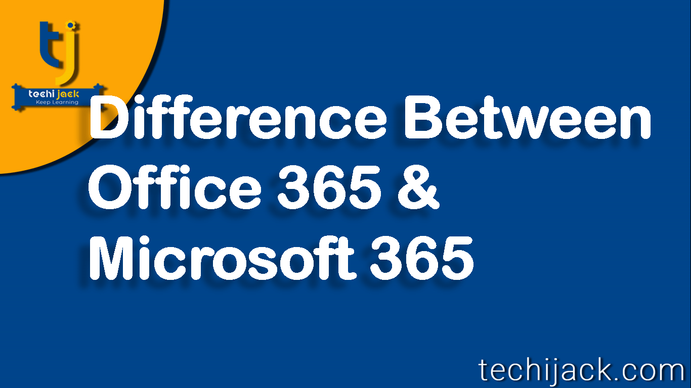 Microsoft 365 Vs Office 2019 What Are The Differences