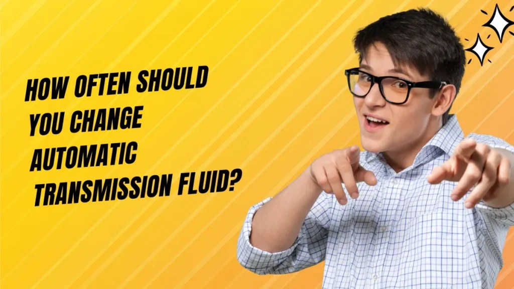 How Do You Know If Your Automatic Gearbox Oil Needs Changing (2024)