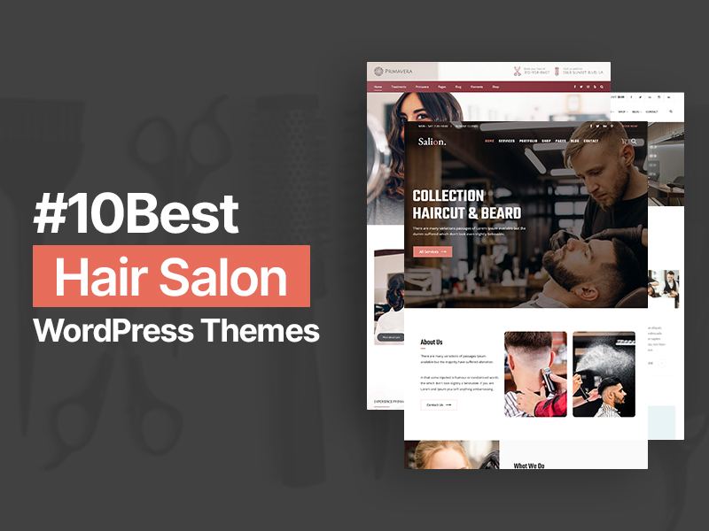 Top 10 Hair Salon WordPress Themes Exploring the Top Hair Salon