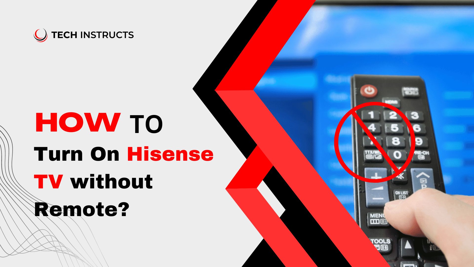 How to Turn On Hisense TV without Remote Tech Instructs