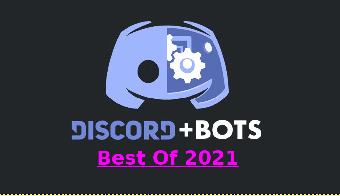 Latest Top 10 Best Discord Bot to Use in 2021 Groove, Rythm, Dyno & All