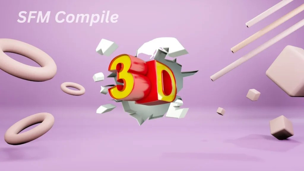 SFM Compile A comprehensive Guide For 3D Animation(04)