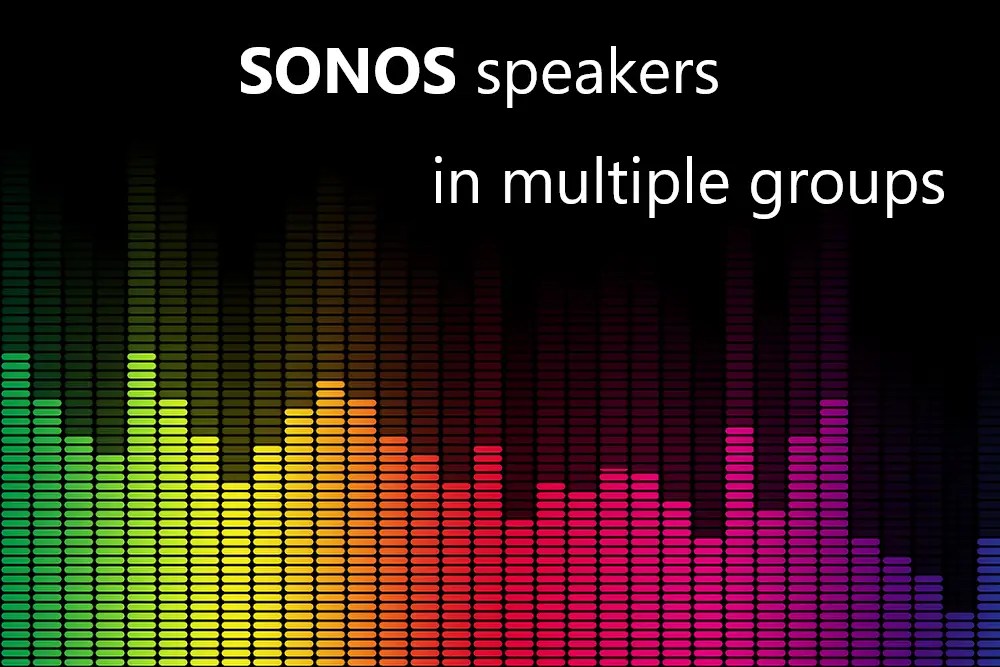Can Sonos Speakers Be in Multiple Groups? (How To)