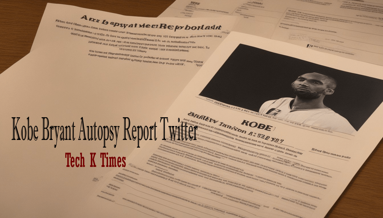 Kobe Bryant Autopsy Report Twitter A Comprehensive Analysis Tech k Times(04)