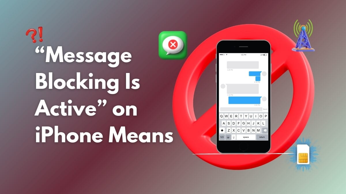 What Does "Message Blocking is Active" in iPhone Mean?