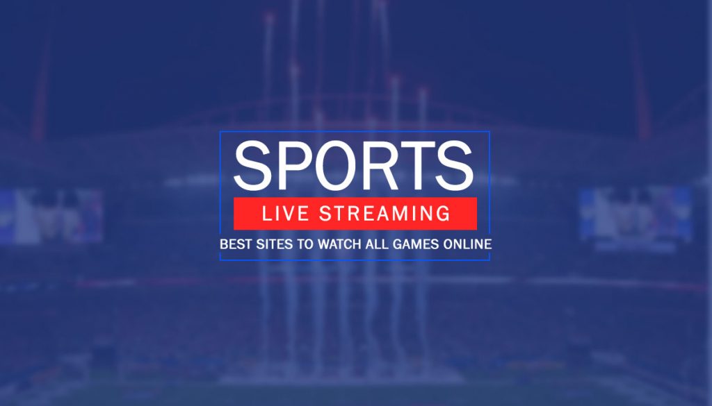 10 Free Sports Streaming Sites for Live Soccer, NFL, UFC