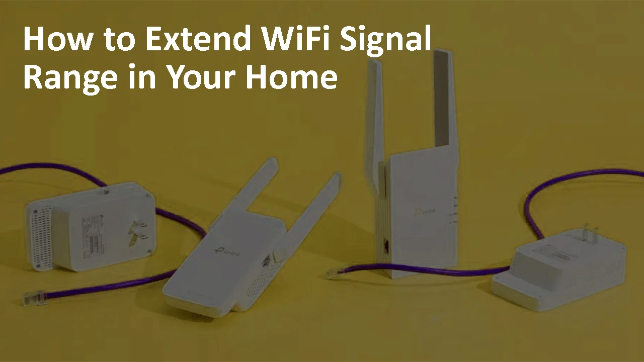 How to Extend WiFi Signal Range in Your Home TechLobsters