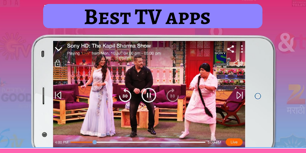 6 Best TV Apps for watching your favorite shows on smartphone