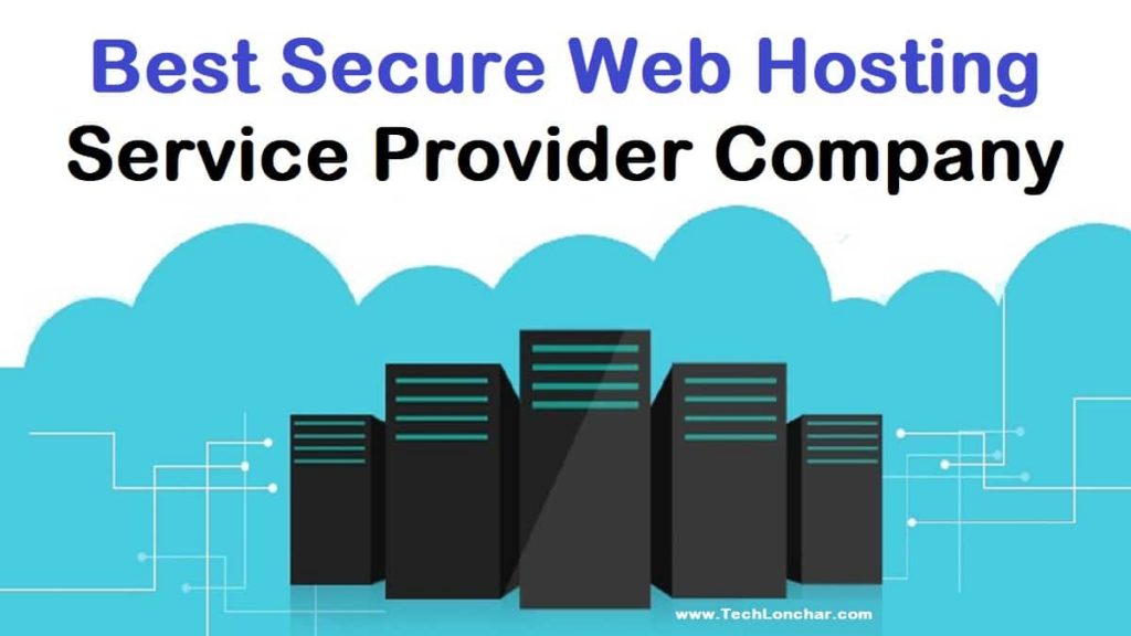 5 Best Secure Web Hosting Service Provider Company