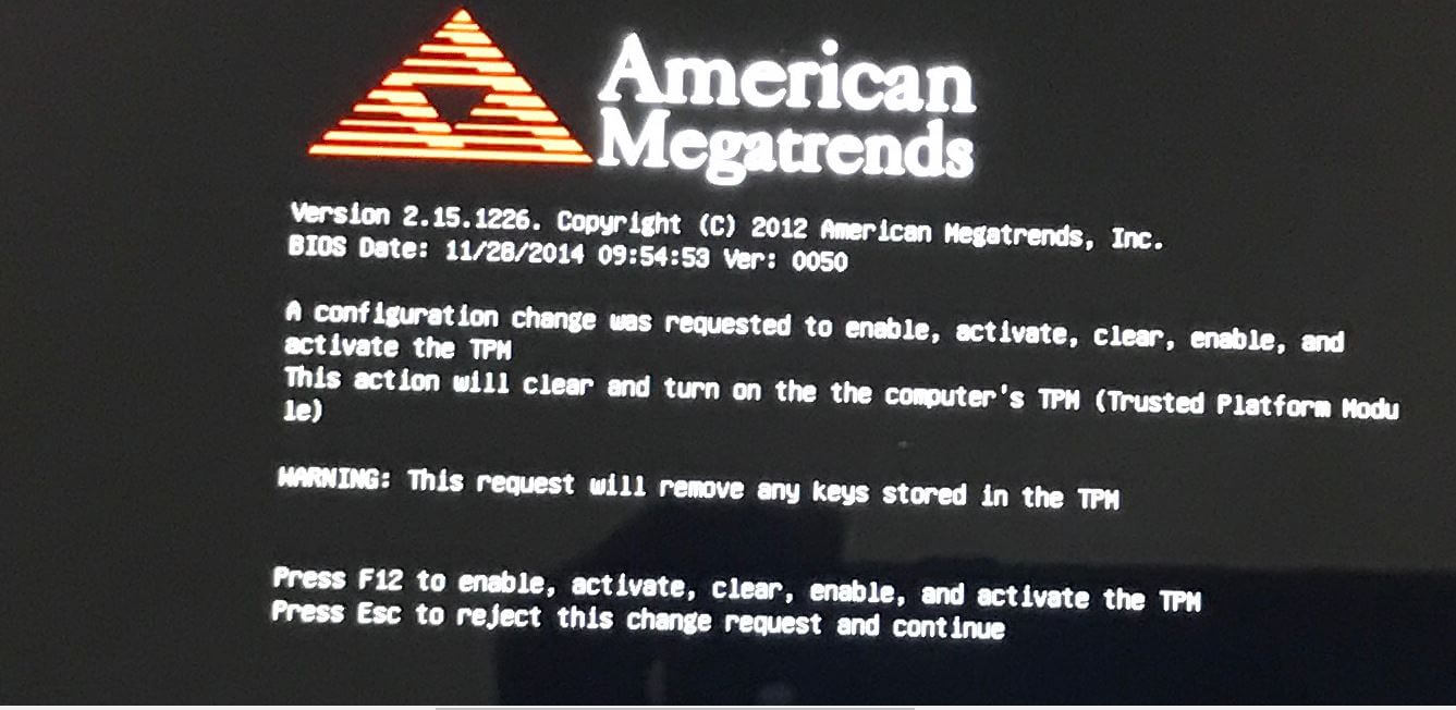 Fix A configuration change was requested to clear TPM Techlou