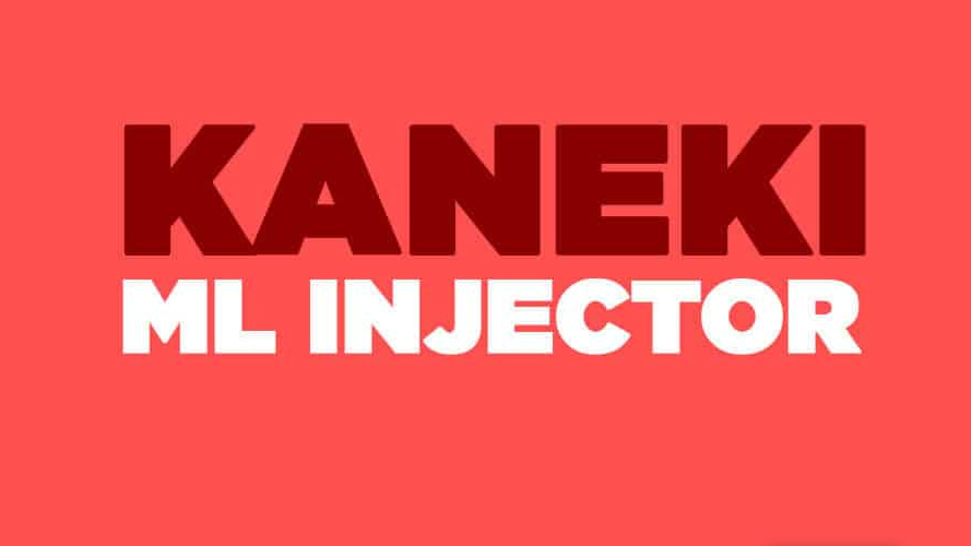 Download Kaneki ML Injector APK Latest Version 2021 Updated Techlustt