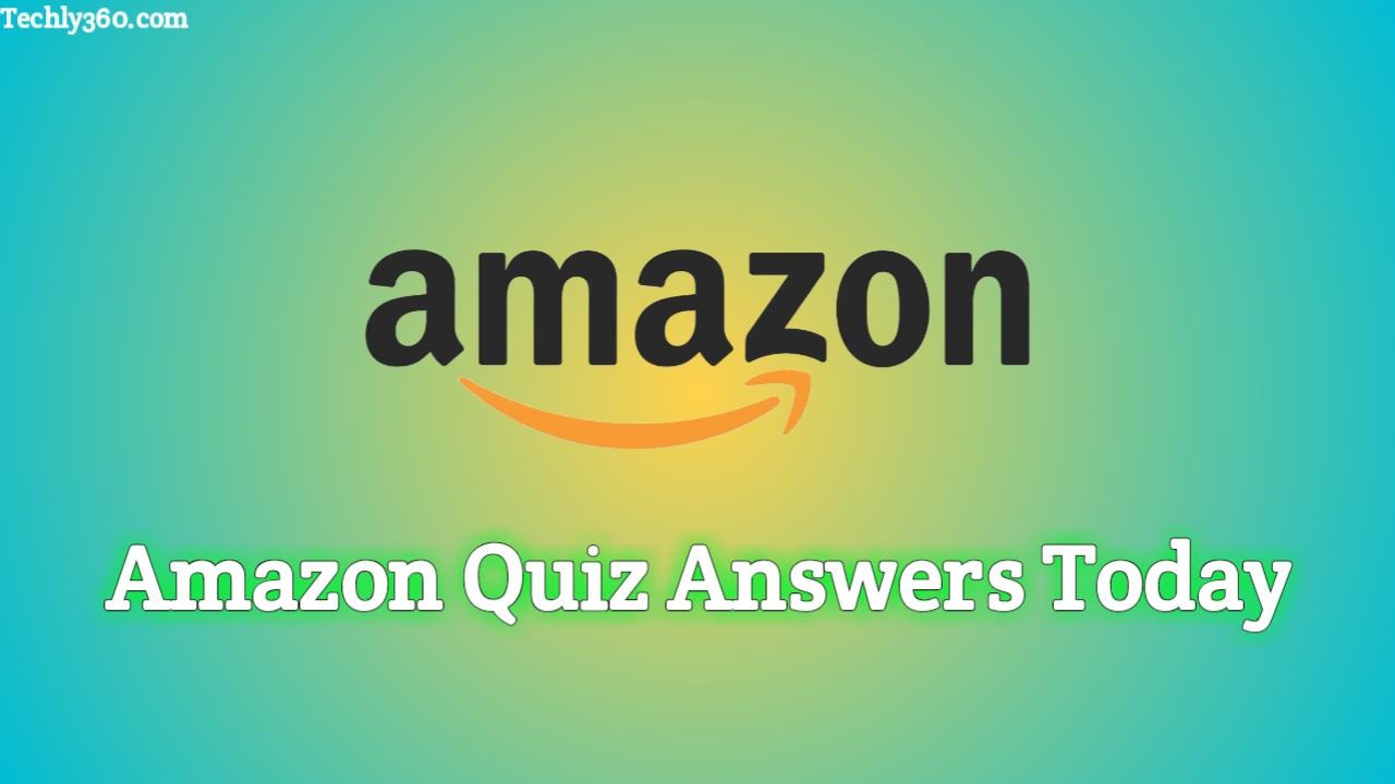 Today's Amazon Quiz Answers Today 25 Feb 2021