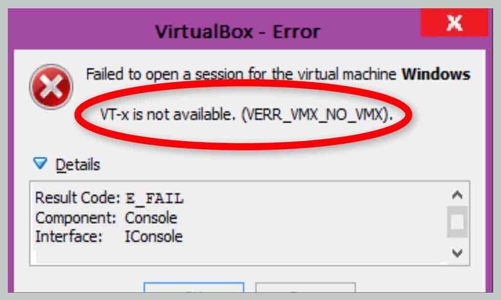 Fix [VirtualBox] VTx Is Not Available Error (VERR_VMX_NO_VMX