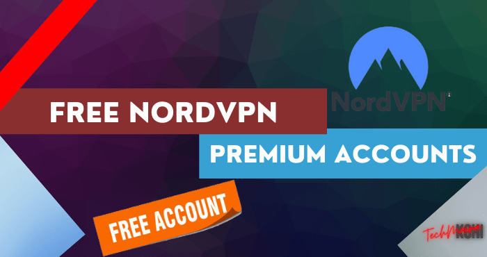 compte nordvpn gratuit 2023 Updated: Free Nordvpn Premium Accounts [2022] » Techmaina