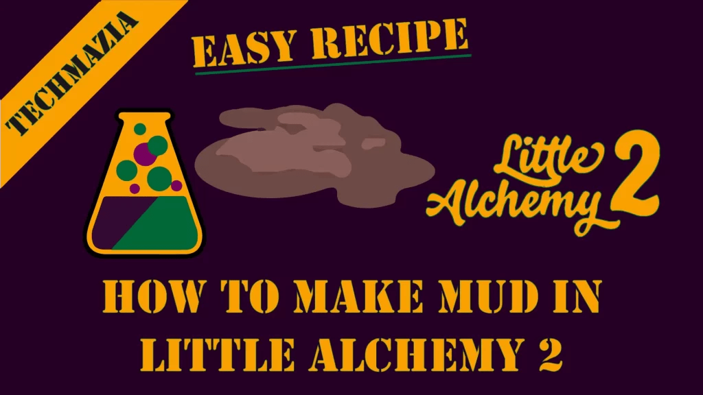 How to Make Mud in Little Alchemy 2? [Solved 100] Techmazia