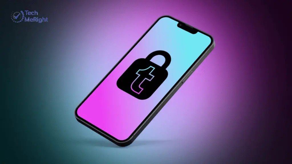 How to Fix Tumblr App Error TechMeRight
