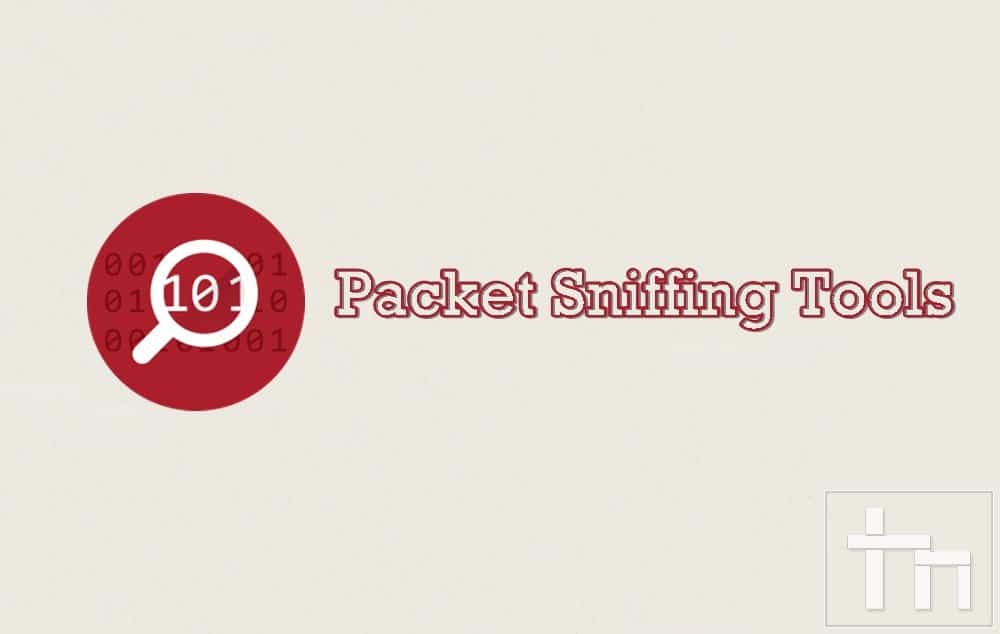 3 Free Packet Sniffing Tools for Windows Technastic