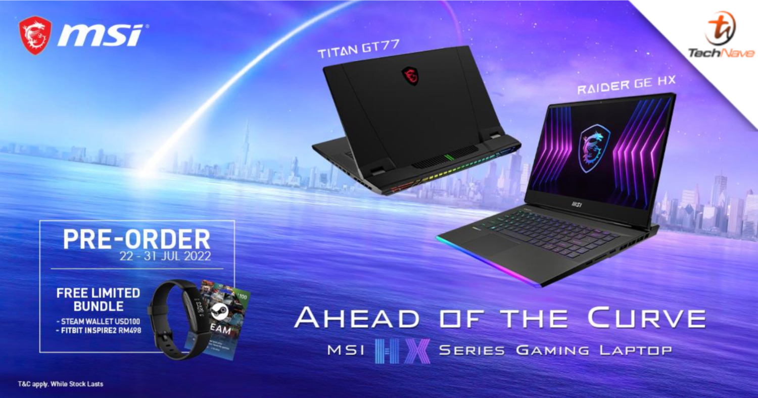 MSI HX Series Gaming Laptop Malaysia preorder Free RM445 Steam