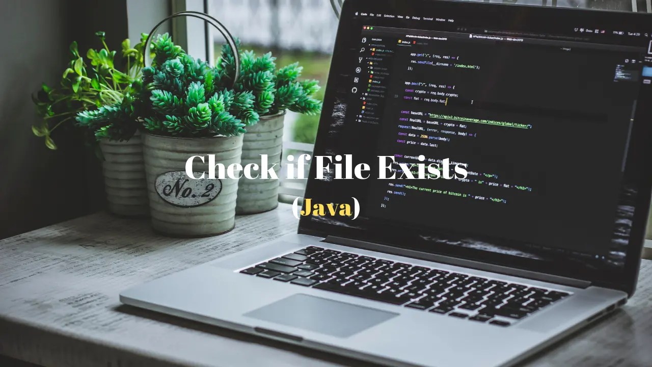 How to check if File exists or not in Java? Techndeck