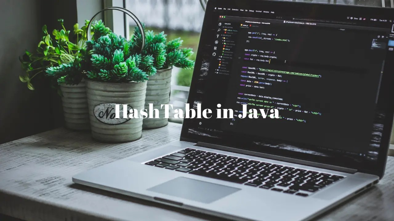 HashTable in Java with Example Techndeck