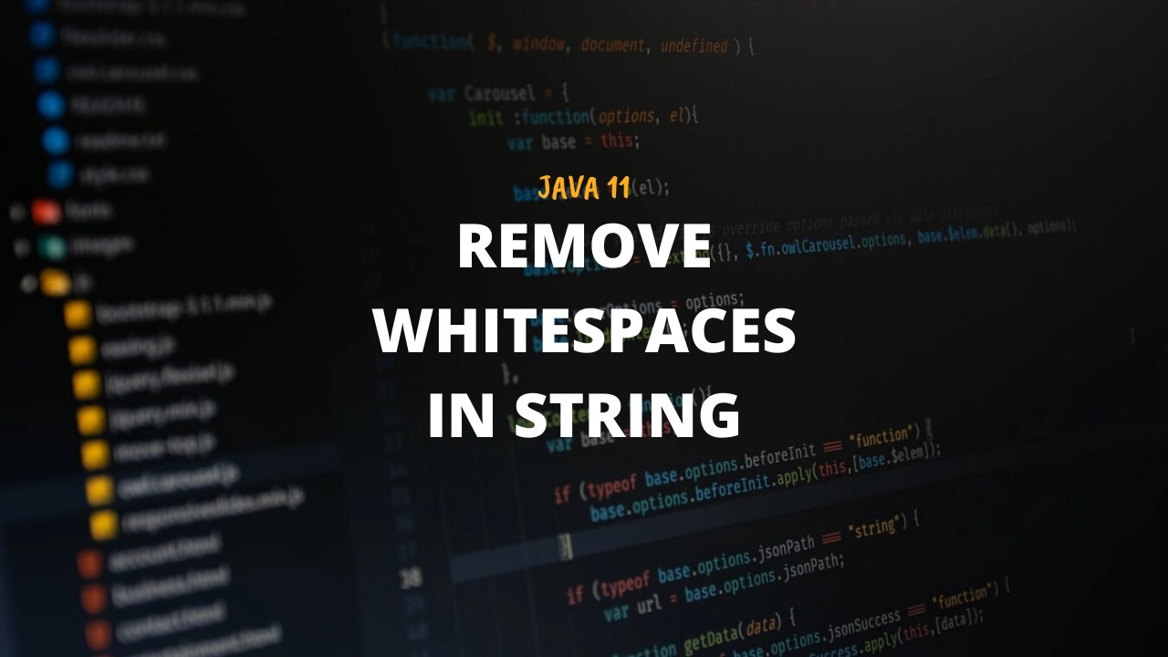 Remove whitespaces in string using Strip() API in Java 11 Techndeck
