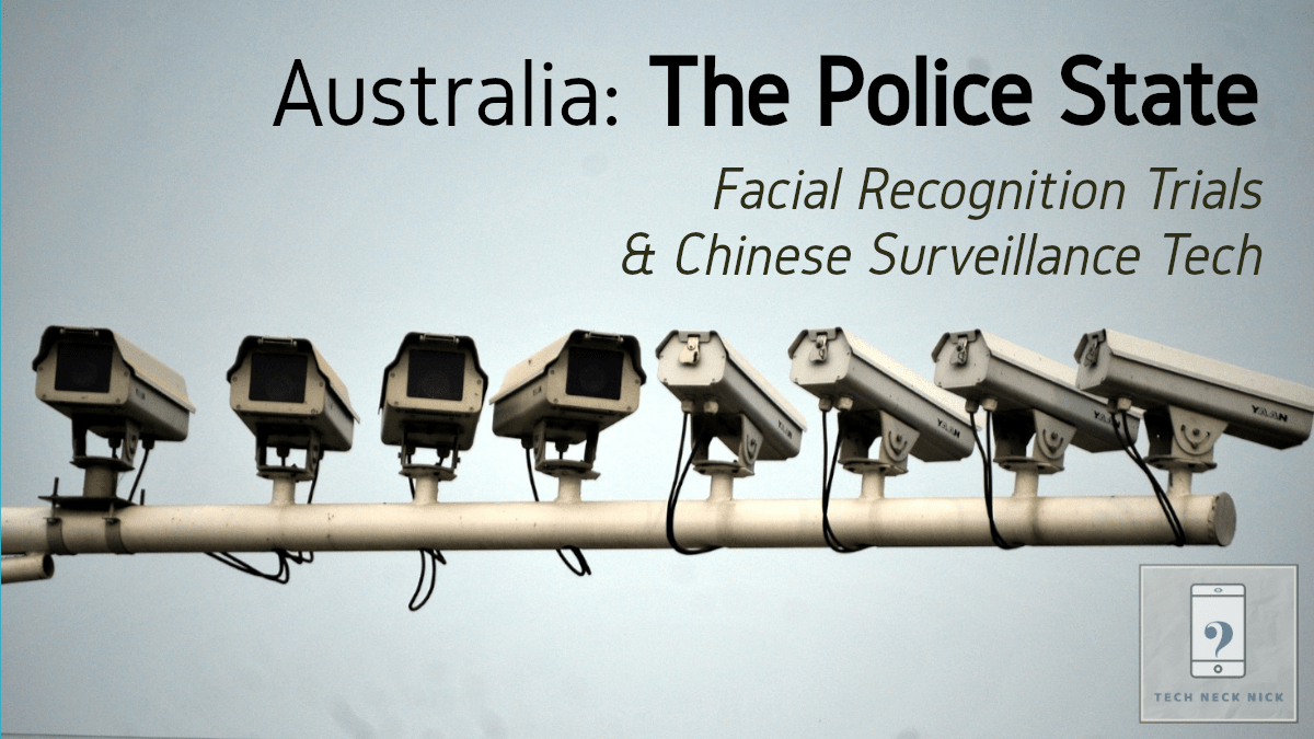 Australia The Police State Tech Neck Nick