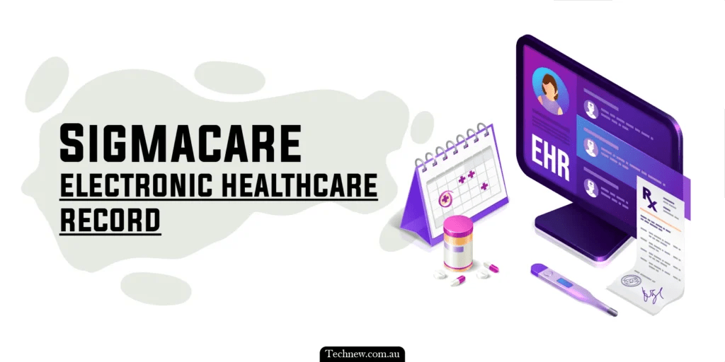 Sigmacare Review A Healthcare Solution TechNew(03)