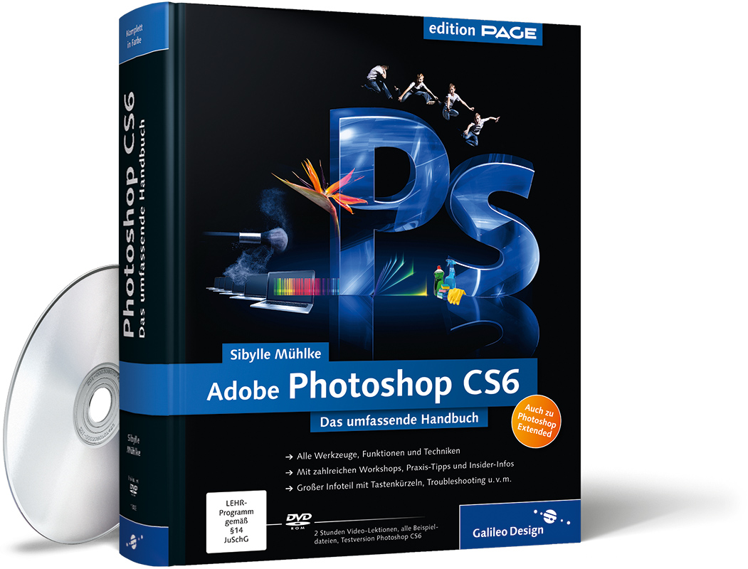 Adobe CS6 Das umfassende Handbuch Sibylle Mühlke