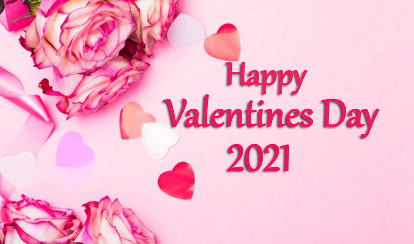 Happy Valentines Day – 14th February Happy Valentines Day 2021 Pictures