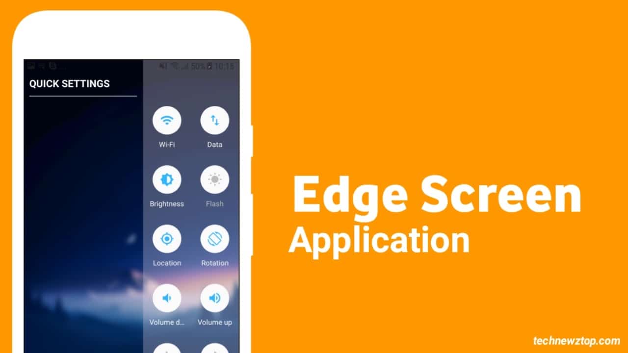 Edge Screen App Make your phone faster, stronger and easier to use.