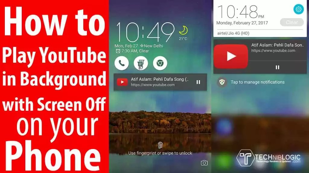 How to Play YouTube in Background with Screen Off Techniblogic