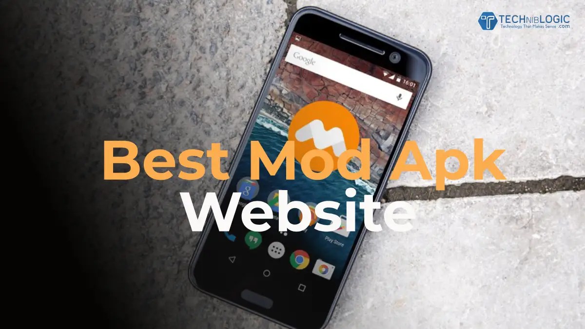 List Of 5 Best MOD APK sites In 2024 Techniblogic
