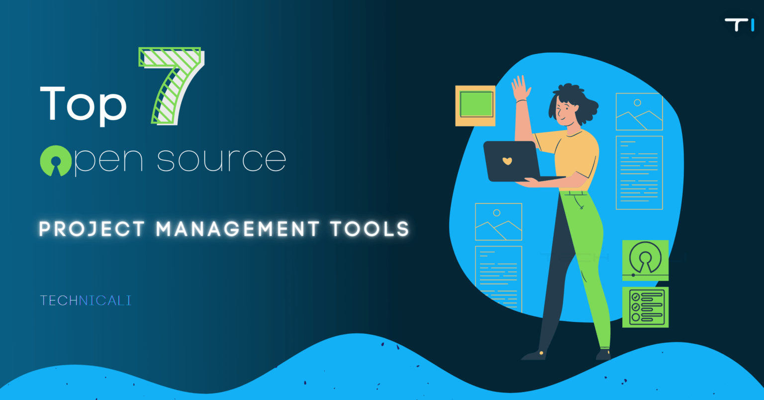 7 Top OpenSource Project Management Softwares Technicali Various