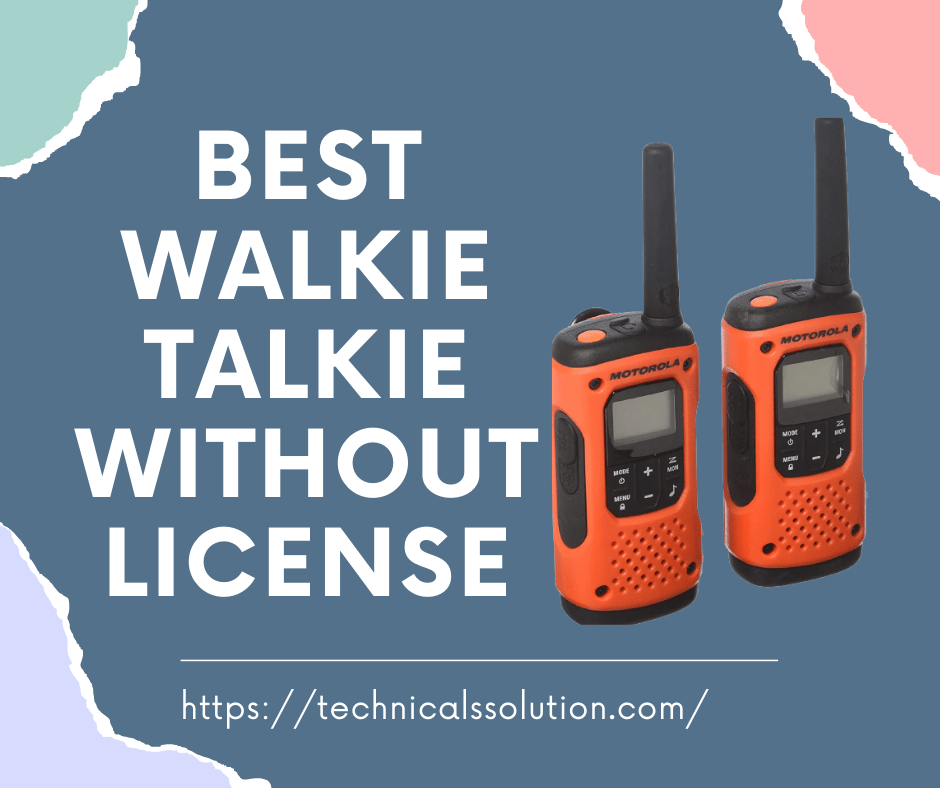 5 Best Walkie Talkie Without License (December 2023)