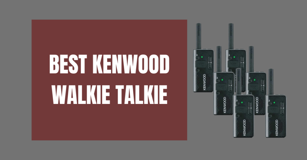 Best Kenwood Walkie Talkie (February 2024)