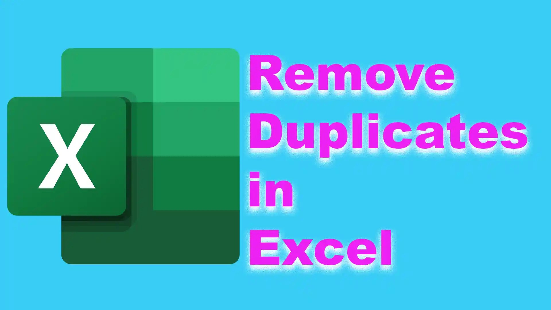 9 Ways To Find and Remove Duplicates in Excel [StepByStep]