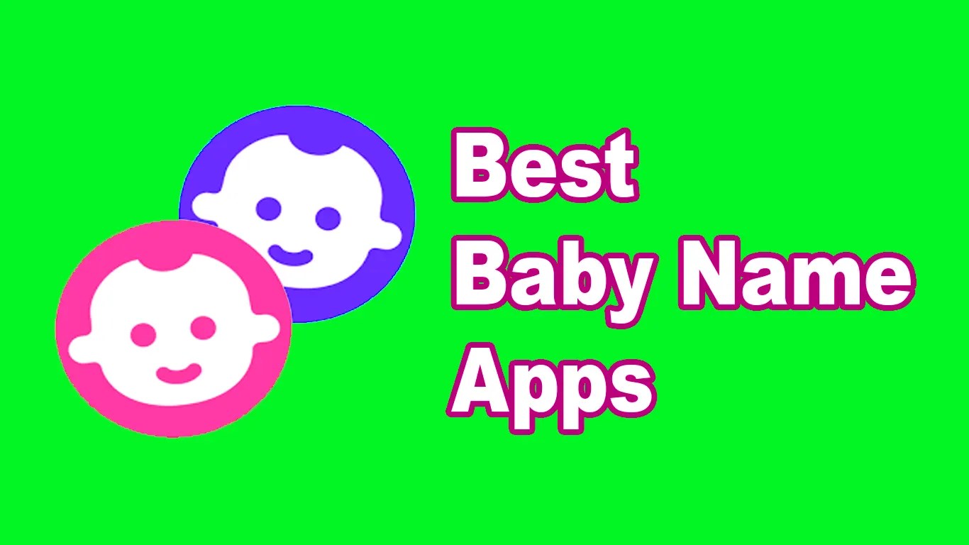15 Best Baby Name Apps To Find Perfect Baby Names [2022]