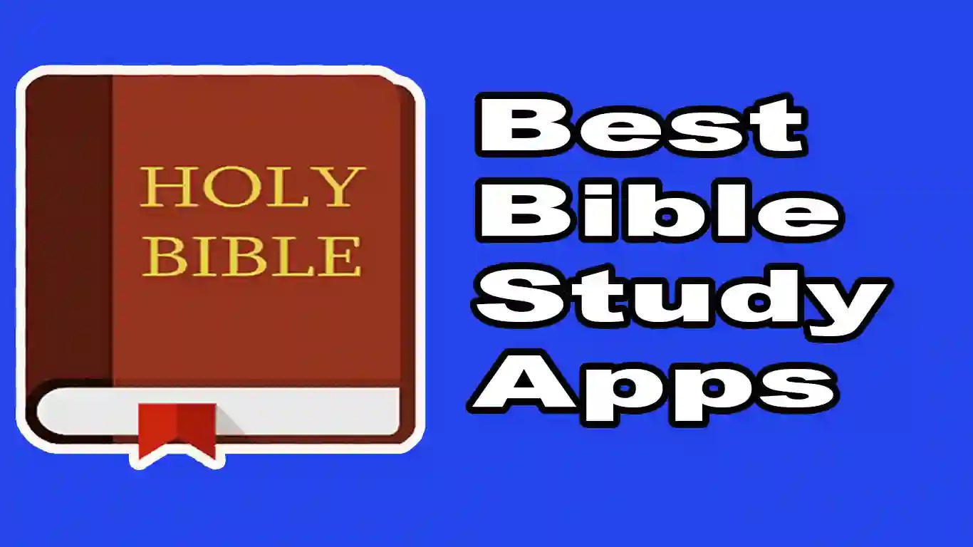 13 Best Bible Study Apps To Dig Deeper into God's Word