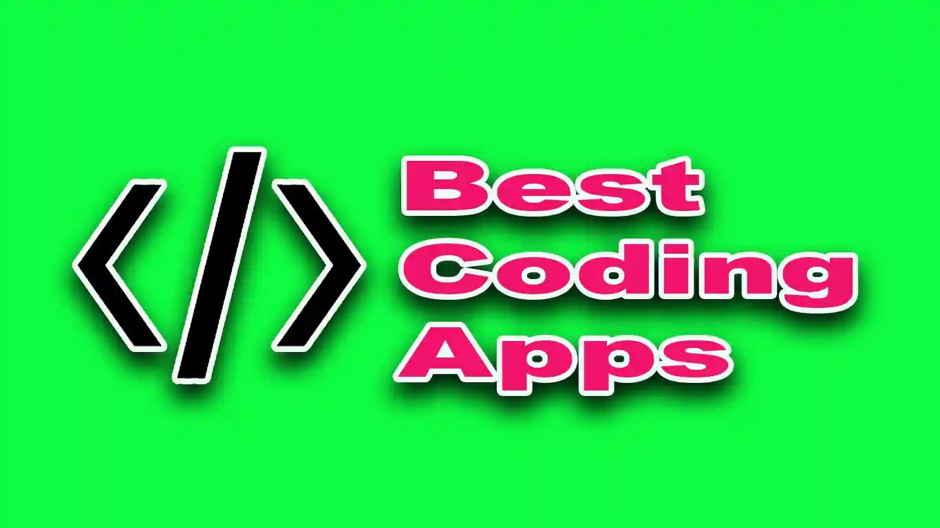 9 Best Coding Apps To Learn Real Coding The Fun Way [2022]
