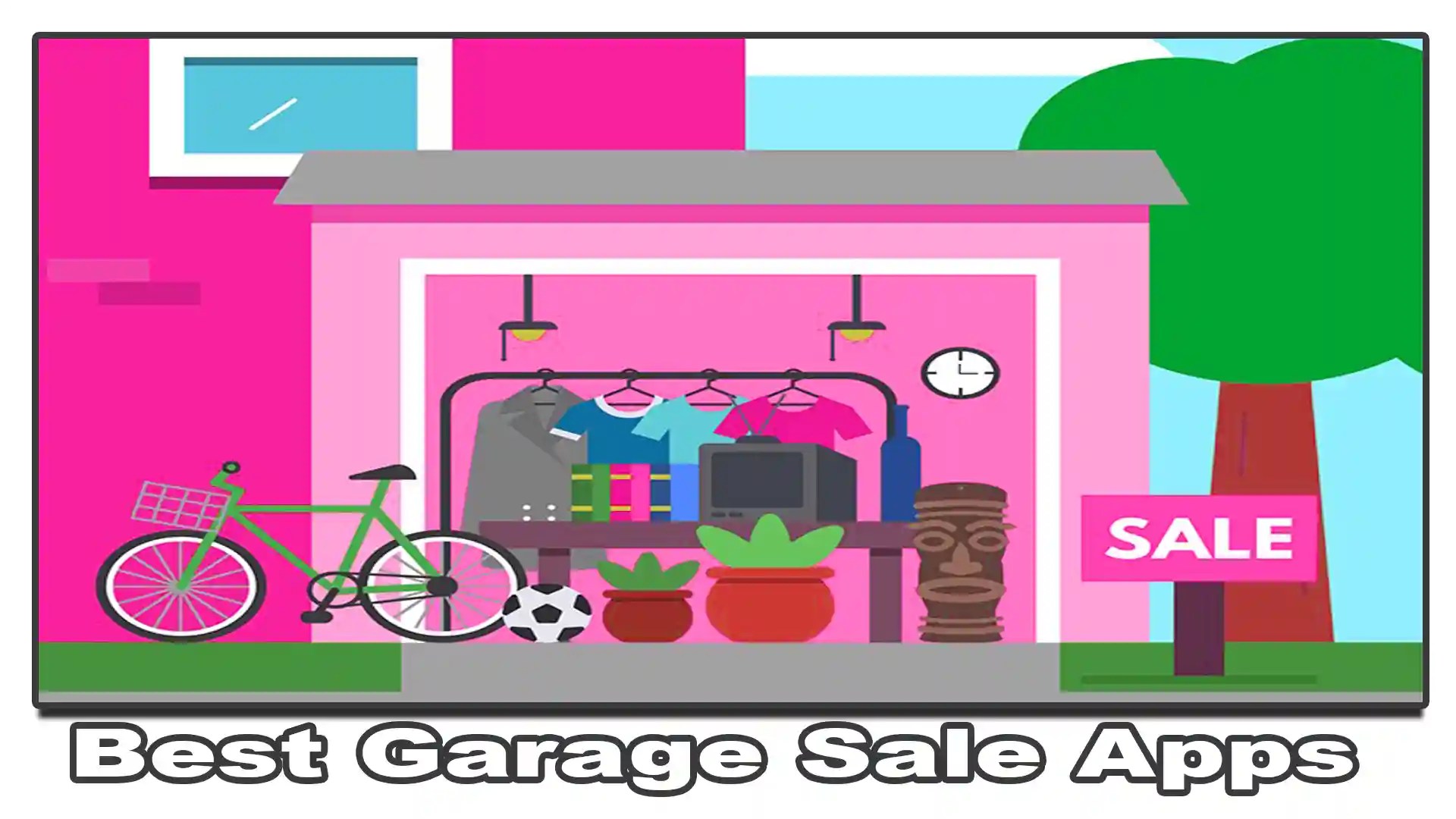 11 Best Garage Sale Apps To Find and Post Your Sale [2022]