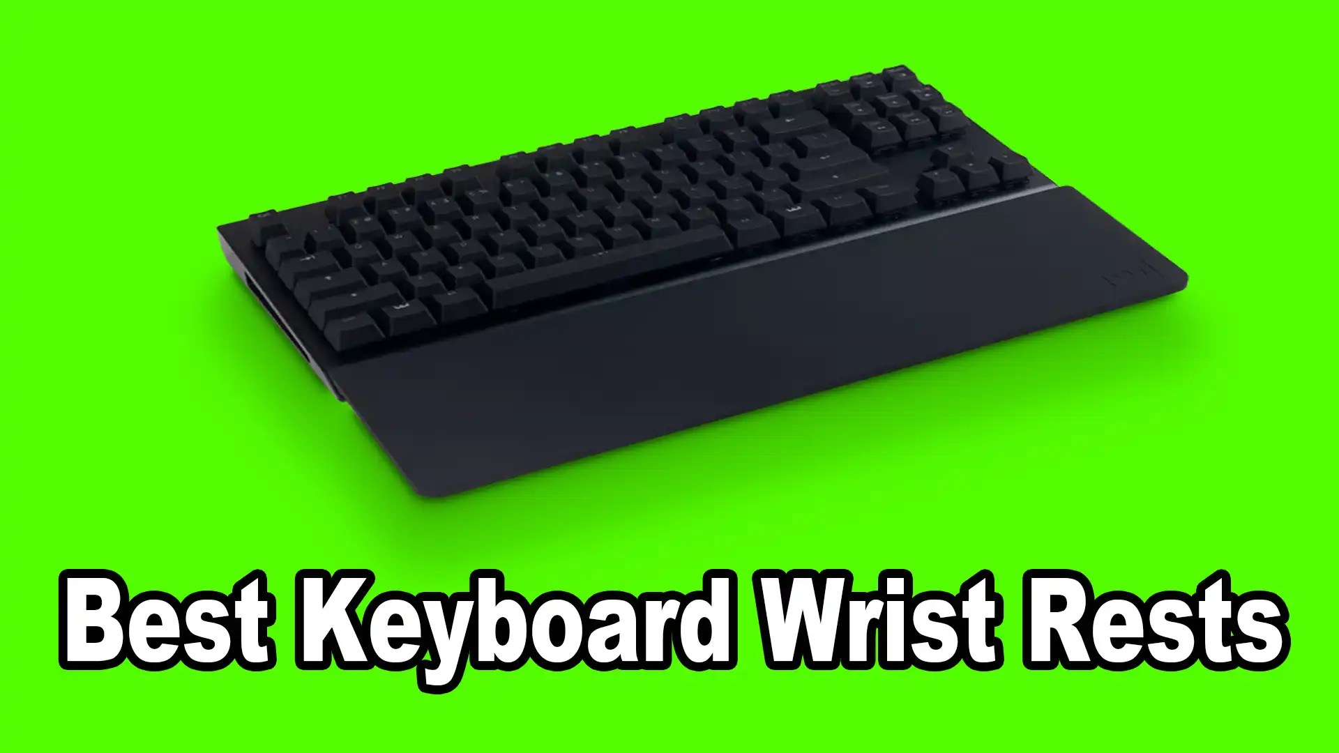 7 Best Keyboard Wrist Rests in 2022 Reviewed and Rated