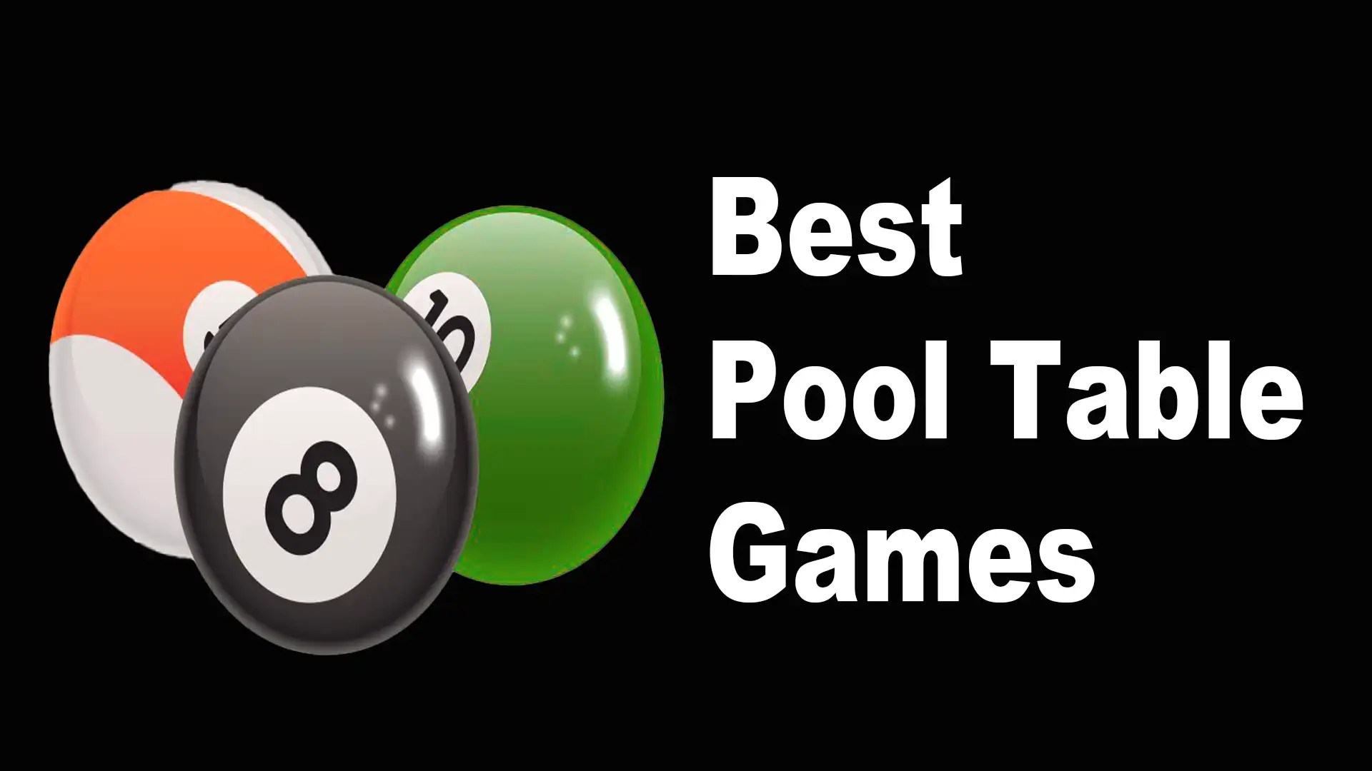 15 Best Pool Table Games With Stunning Graphics 👌👌