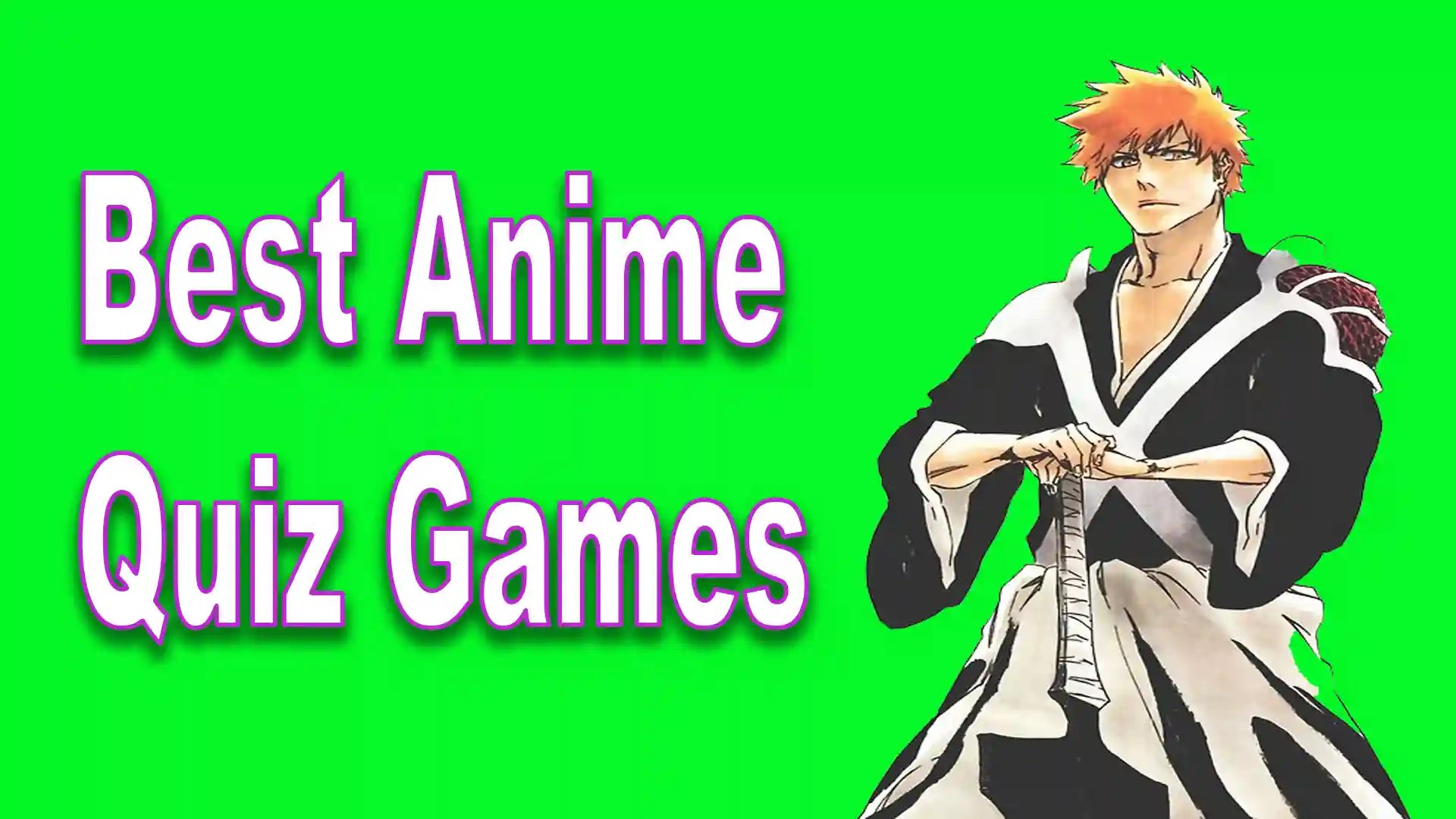11 Best Anime Quiz Games To Enjoy Spending Time