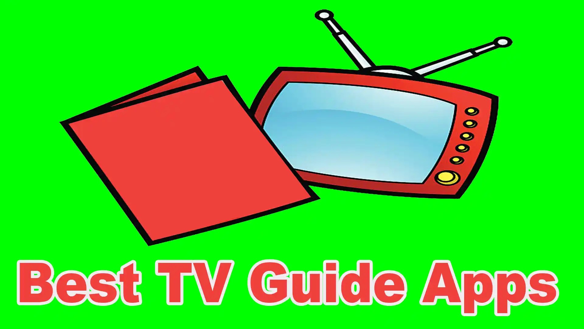 9 Best TV Guide Apps To Track and Discover Shows Easily