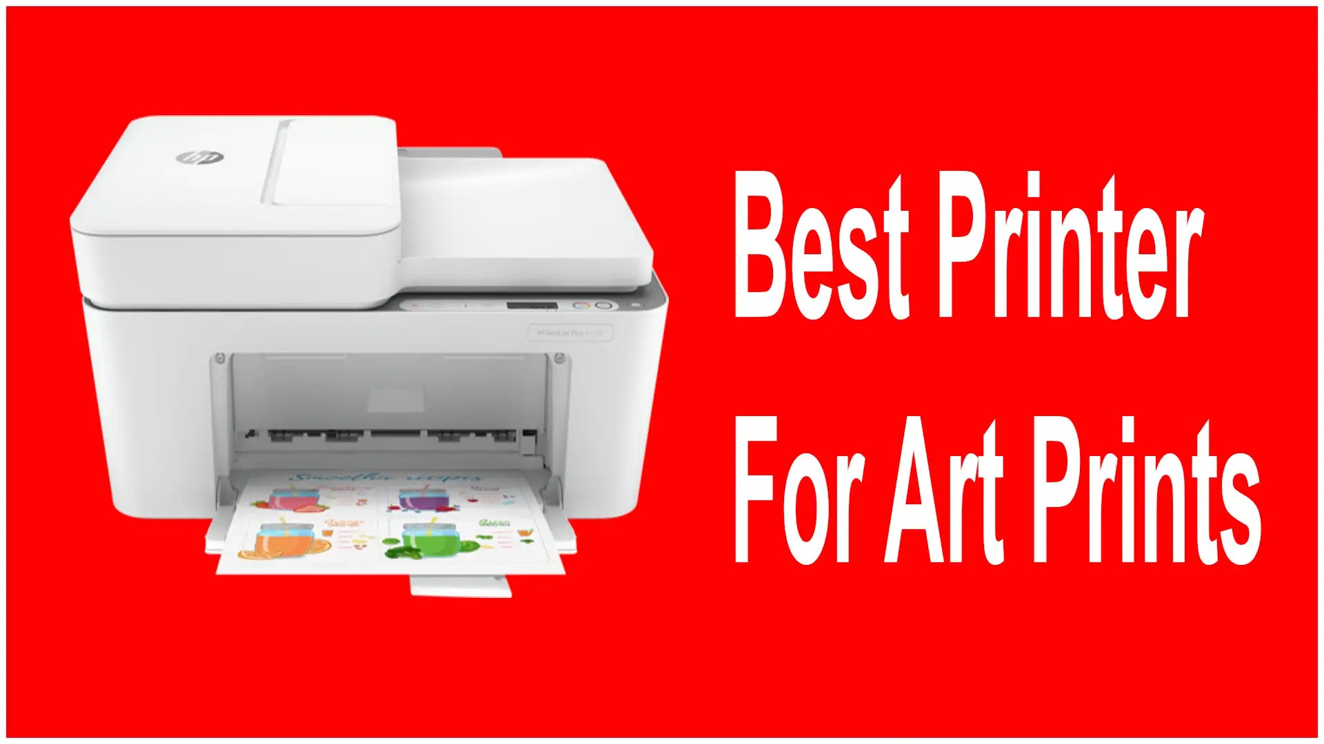 13 Best Printer For Art Prints A HandsOn Review [2023]