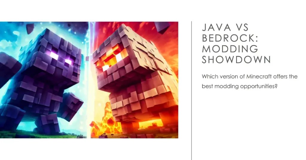 Minecraft Java vs Bedrock Unveiling The Pros and Cons 2024