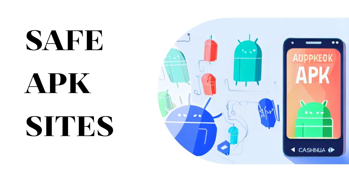 13 Top Safe APK Sites For Reliable App Downloads [2023]